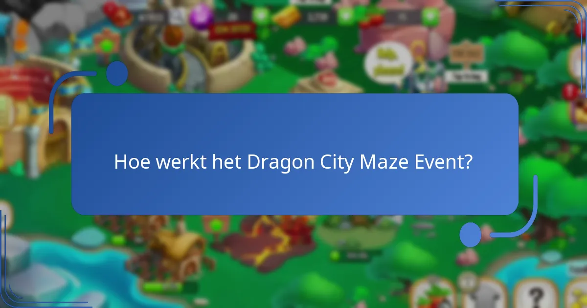 Welke strategieën kunnen beloningen in het Maze Event maximaliseren?