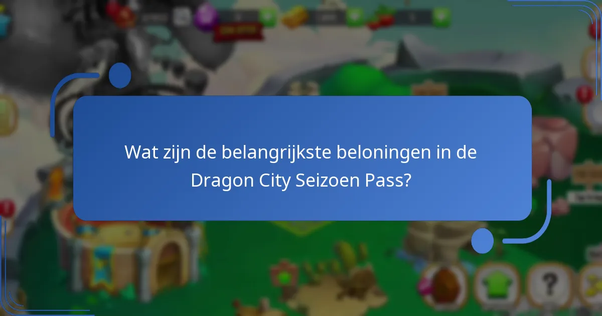 Welke strategieën kunnen de voordelen van de Seizoen Pass maximaliseren?
