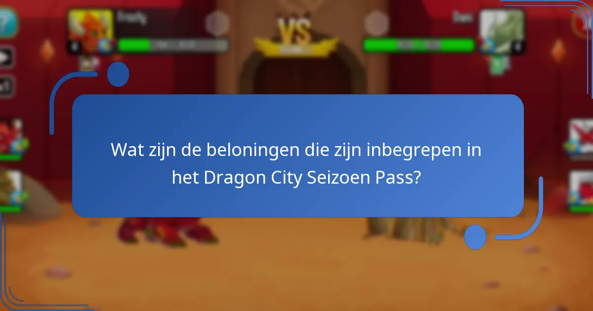 Wat zijn de beste strategieën om Seizoen Pass beloningen te maximaliseren?