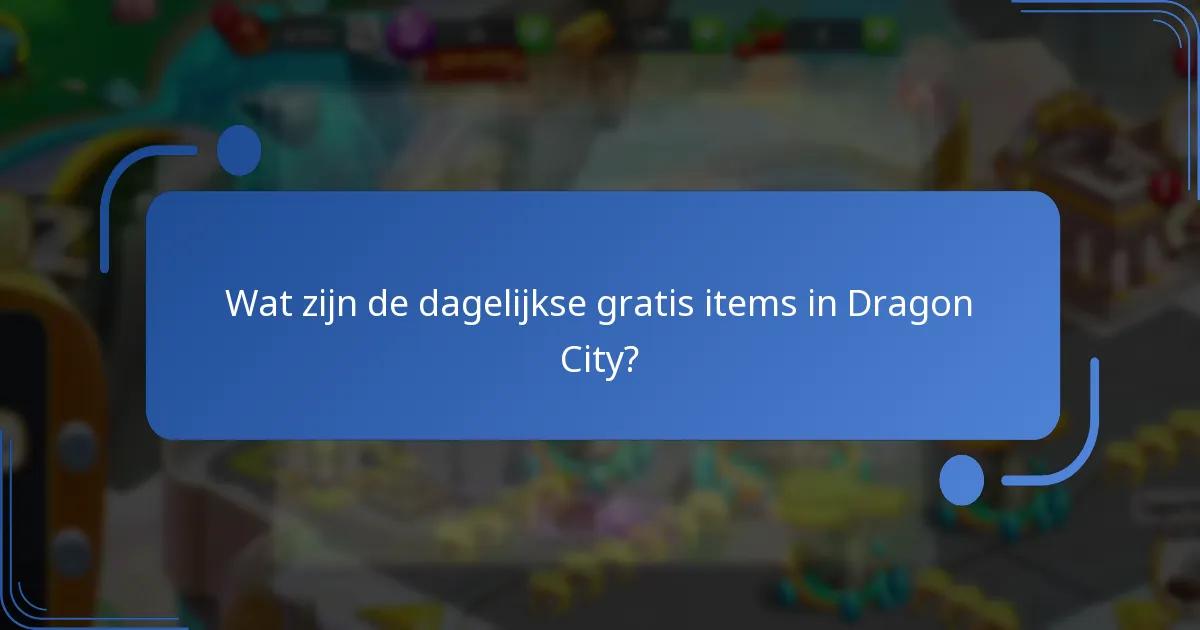 Welke verzamelobjecten kunnen worden verkregen via dagelijkse activiteiten?