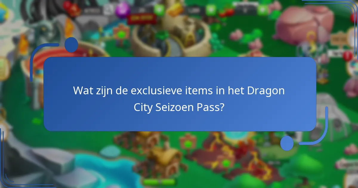 Welke verzamelbare draken kunnen spelers verkrijgen via het Seizoen Pass?