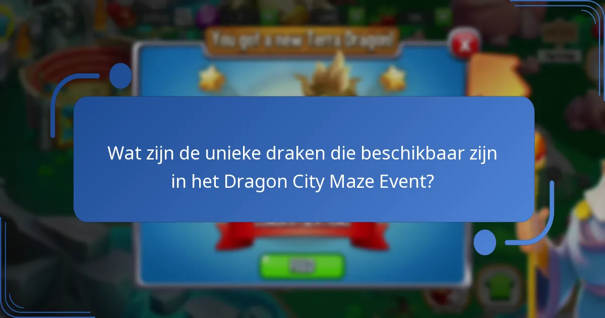 Wat zijn de mechanics van het Dragon City Maze Event?