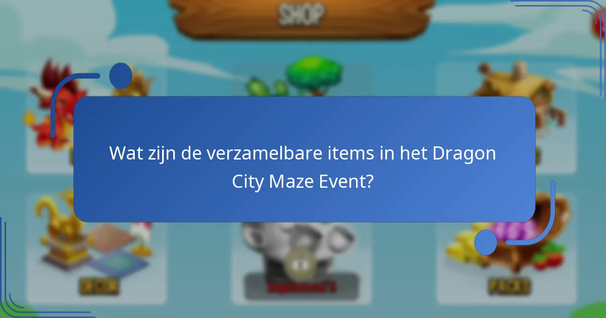 Hoe werkt het Dragon City Maze Event?